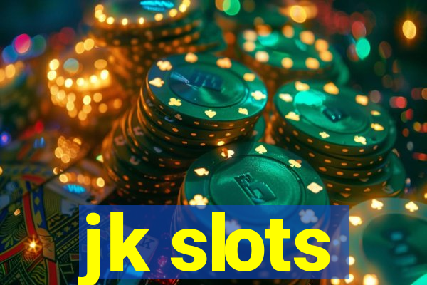 jk slots